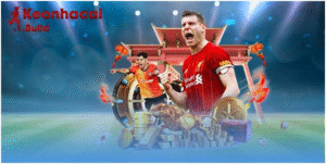 Keo Nha Cai meets the demand for watching Champions League matches